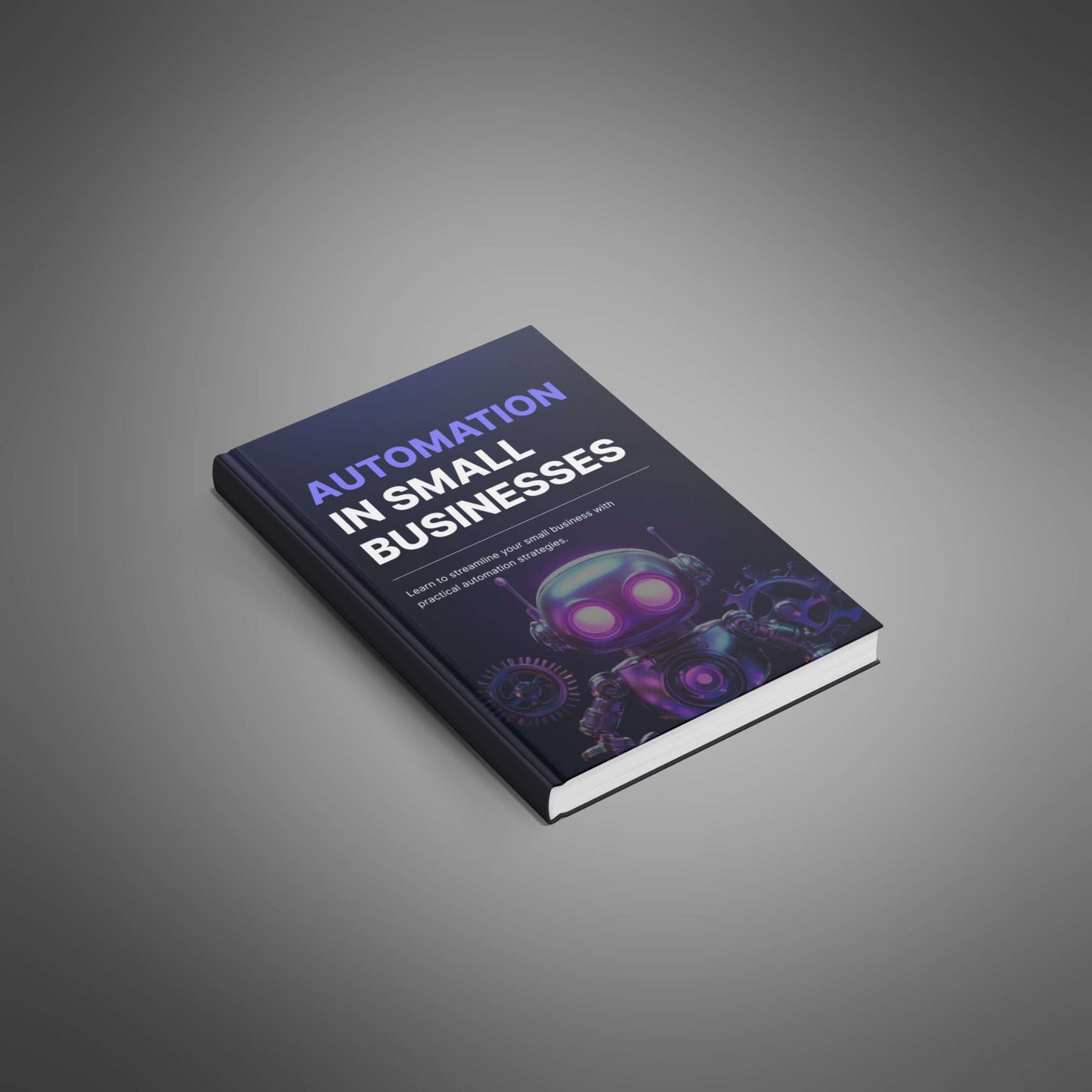 Automation in Small Businesses - e-book